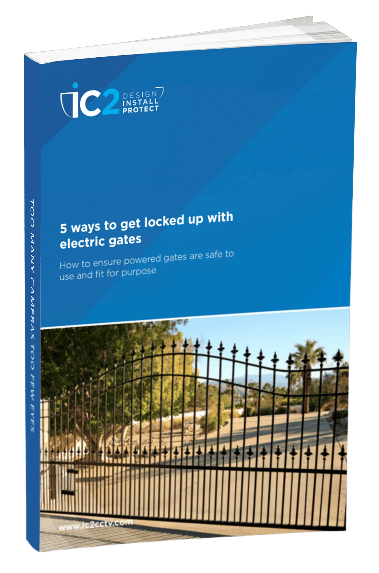 5 Ways To Get Locked Up With Electric Gates iC2